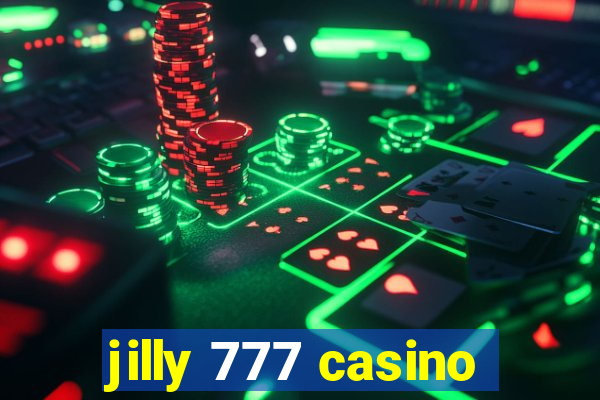 jilly 777 casino